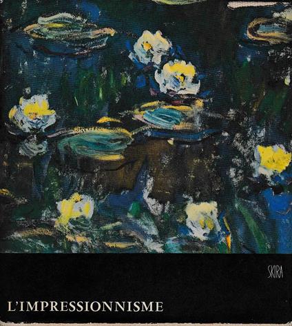 L'impressionnisme - Jean Leymarie - copertina