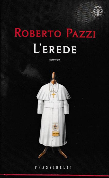 L'erede - Roberto Pazzi - copertina