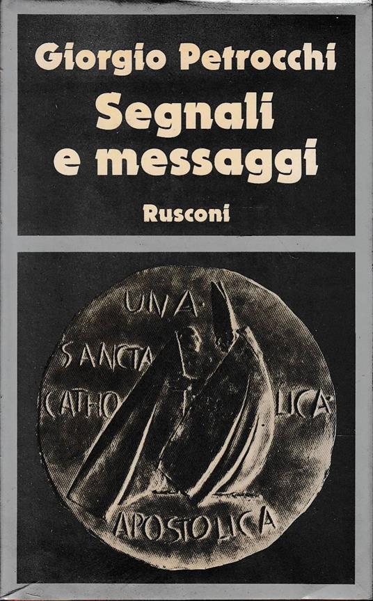 Segnali e messaggi - Giorgio Petrocchi - copertina