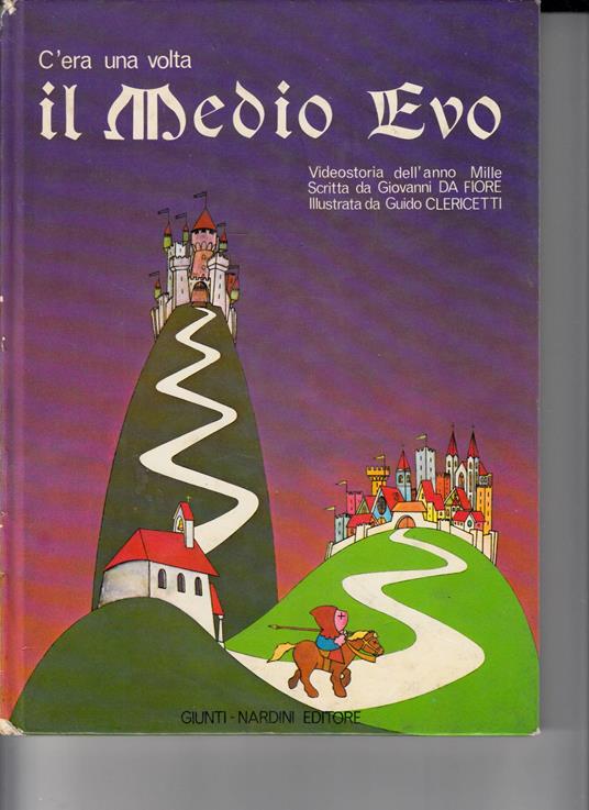 c'era una volta il medioevo - copertina