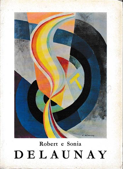 Robert e Sonia Delaunay - Aa.vv. - copertina