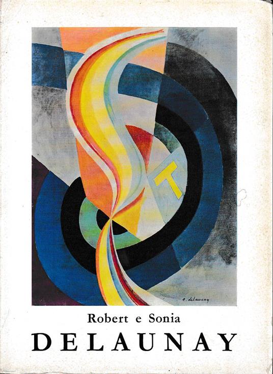 Robert e Sonia Delaunay - Aa.vv. - copertina