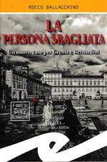 La persona sbagliata Un nuovo caso per Crema e Bernardini