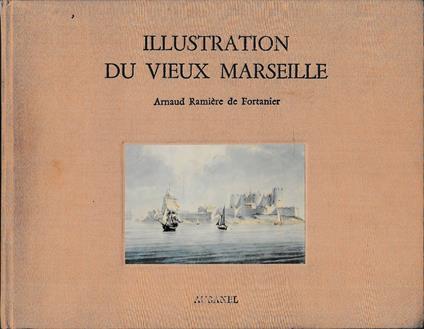 Illustrations du vieux Marseille - copertina