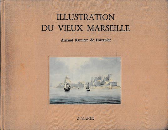 Illustrations du vieux Marseille - copertina