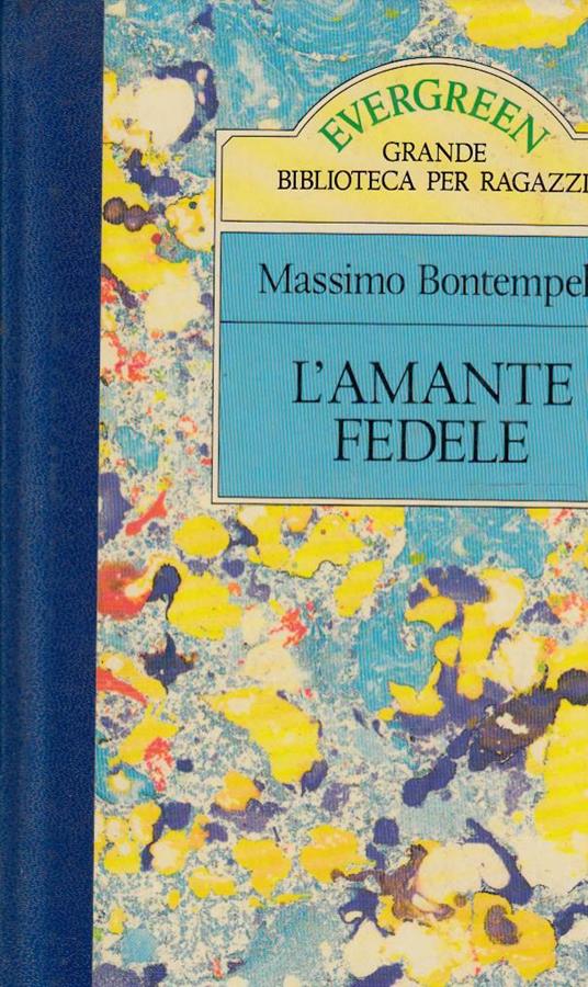 L'amante fedele - Massimo Bontempelli - copertina