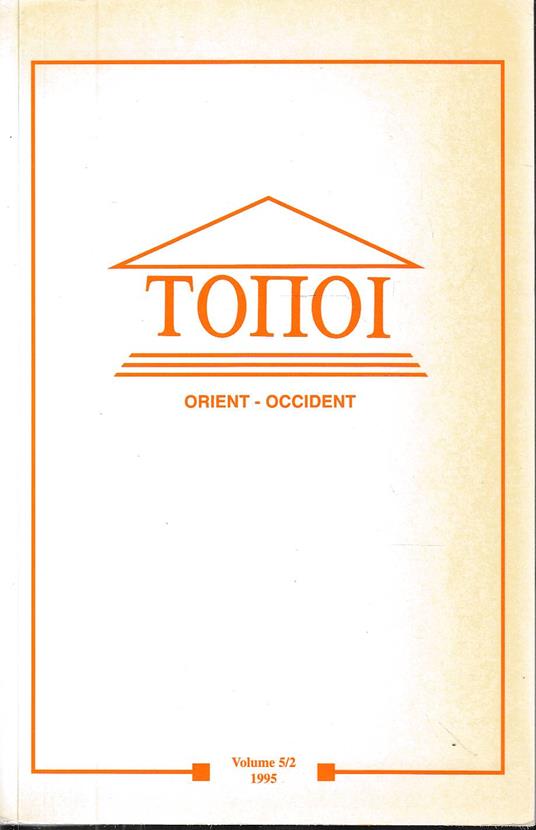 Topoi, orient occident vol 5/2 1995 - Aa.vv. - copertina