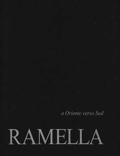 Giorgio Ramella - A Oriente verso Sud - copertina