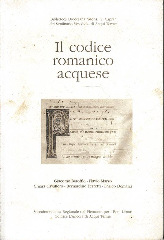 Il codice romanico acquese - Aa.vv. - copertina
