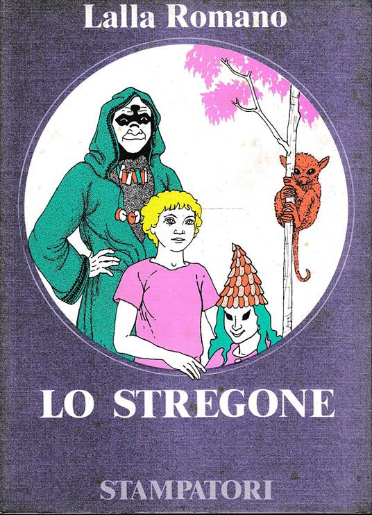 Lo stregone - Lalla Romano - copertina