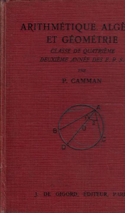 Arithmétique, Algébre et Géométrie classes quatriéme - copertina