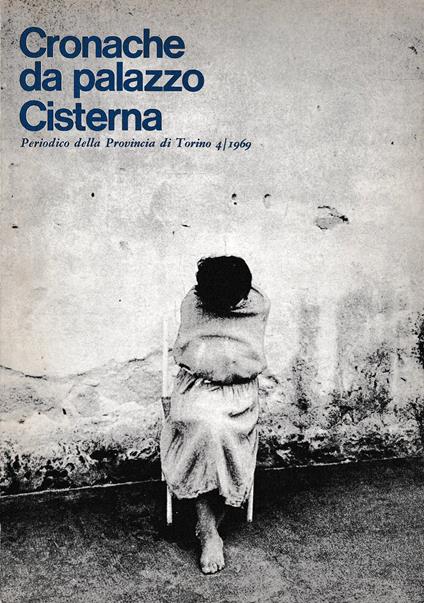 Cronache da Palazzo Cisterna n. 4 Anno 1969 - Aa.vv. - copertina