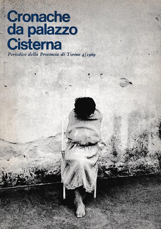 Cronache da Palazzo Cisterna n. 4 Anno 1969 - Aa.vv. - copertina