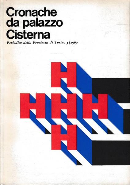 Cronache da Palazzo Cisterna n. 5 Anno 1969 - Aa.vv. - copertina