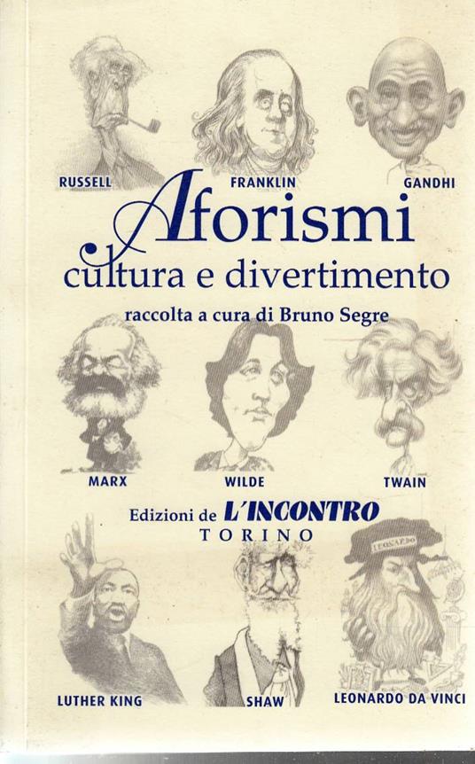 Aforismi Cultura E Divertimento - Bruno Segre - copertina