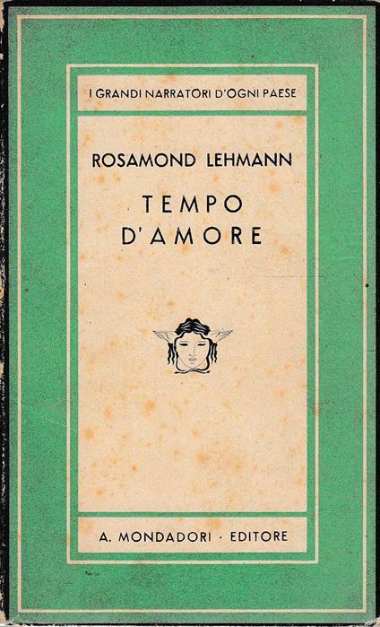 Tempo D'Amore - Rosamond Lehmann - copertina