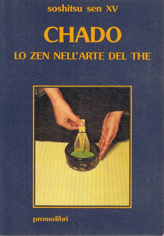 Chado Lo zen nell’arte del the - copertina