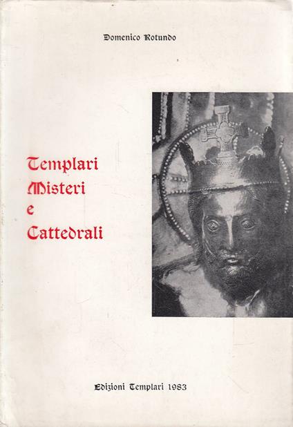 Templari, misteri e cattedrali - copertina