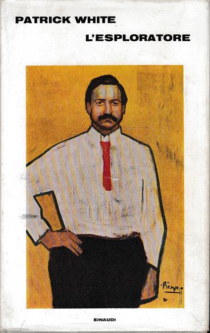 L'esploratore - Patrick White - copertina