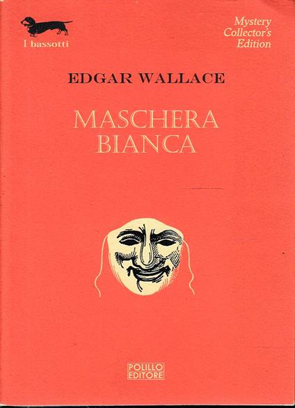 Maschera Bianca - Edgar Wallace - copertina