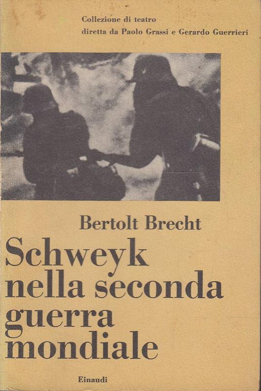 Schaweyk nella seconda querra mondiale - Bertolt Brecht - copertina