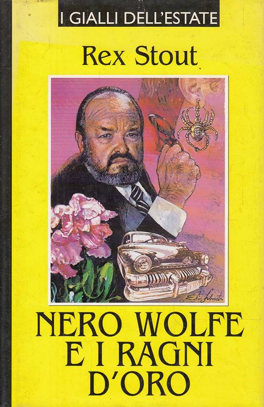 Nero Wolfe E I Ragni D'Oro - Rex Stout - copertina