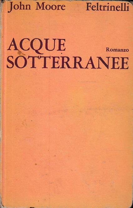 Acque Sotterranee - John Moore - copertina