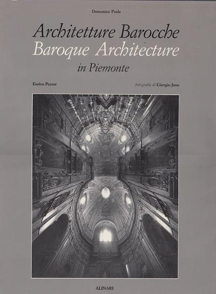 ARCHITETTURE BAROCCHE IN PIEMONTE - 120 spazi sacri - copertina