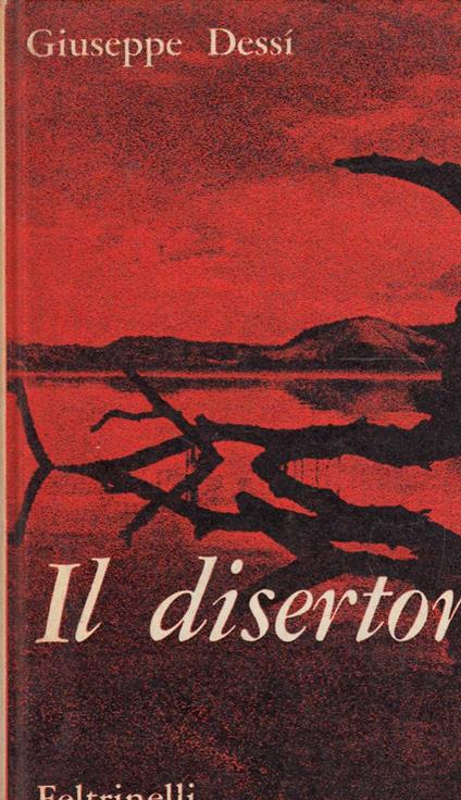 Il disertore - Giuseppe Dessì - copertina