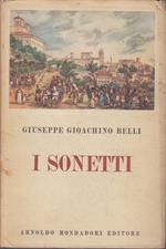 I Sonetti. Edizione integrale fatta sugli autografi