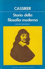 Storia della filosofia moderna. vol. II. L’età del razionalismo