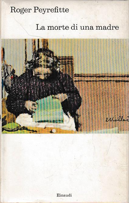 La morte di una madre - Roger Peyrefitte - copertina