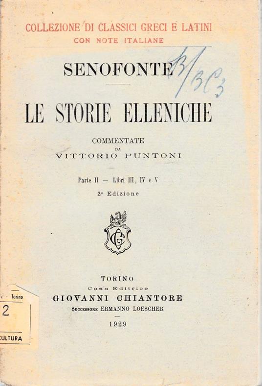 Storie elleniche , vol 2, libri III. IV. V - copertina