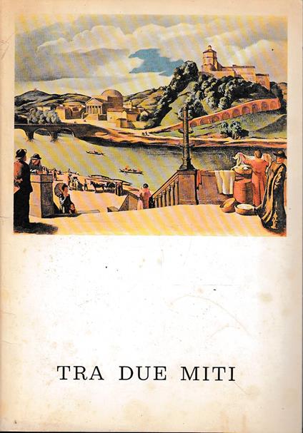 Tra due miti - Aa.vv. - copertina