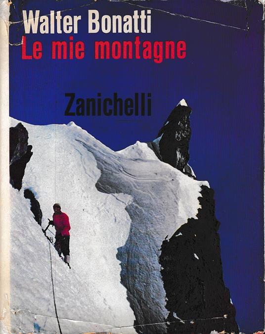 Le Mie Montagne - Walter Bonatti - copertina