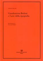 Giambattista Bodoni e l'arte della tipografia