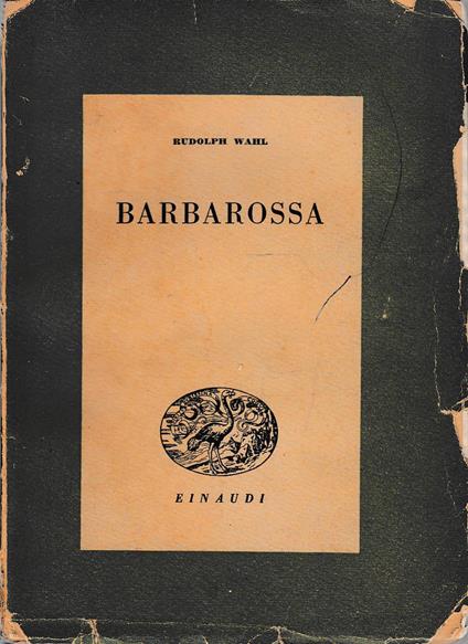 Barbarossa - Rudolph Wahl - copertina