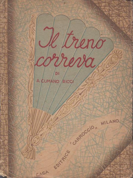 Il treno correva - copertina