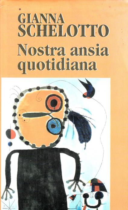 Nostra ansia quotidiana - Gianna Schelotto - copertina