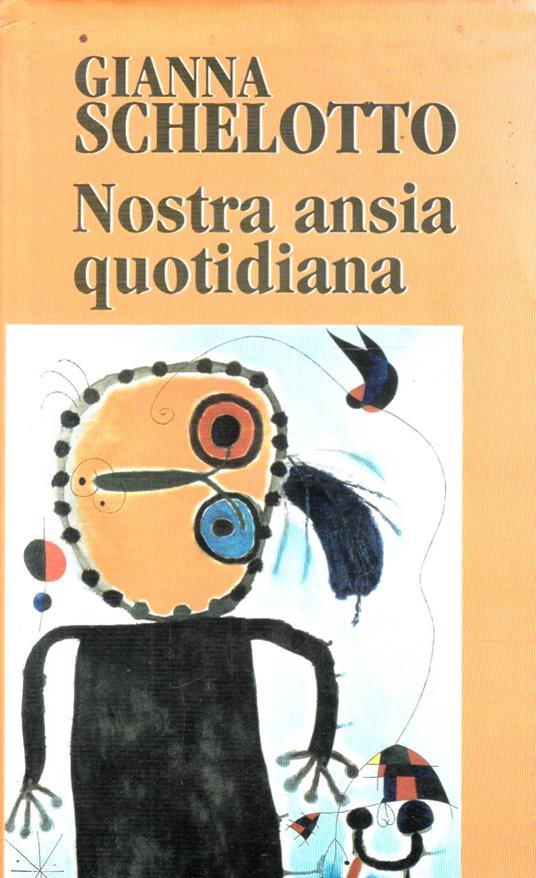 Nostra ansia quotidiana - Gianna Schelotto - copertina