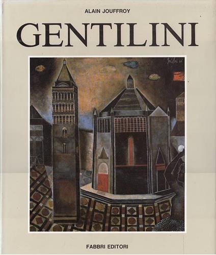 Franco Gentilini - Alain Jouffroy - copertina
