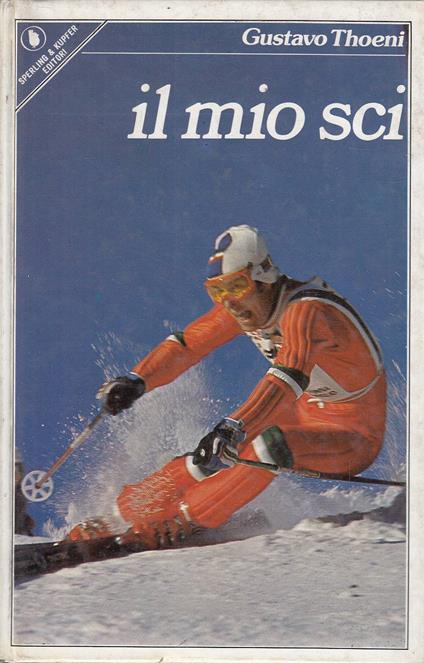 Il mio sci - Gustavo Thoeni - copertina
