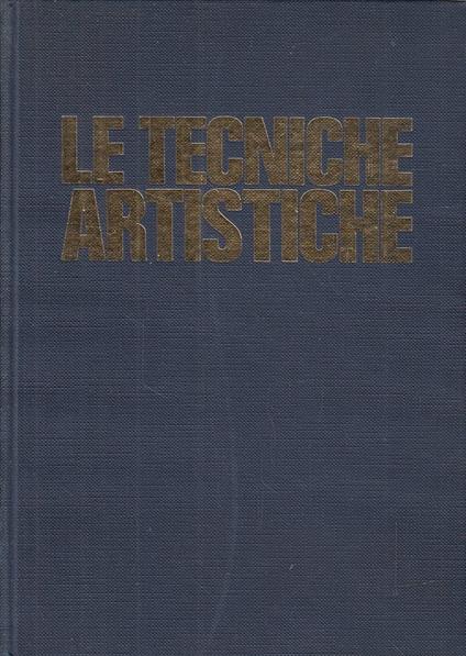 Le tecniche artistiche - Aa.vv. - copertina