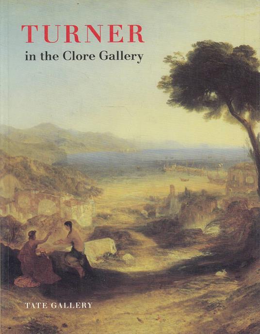 Turner in the Clore Gallery - copertina