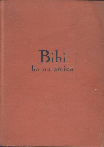Bibi ha un amico - Karin Michaëlis - copertina