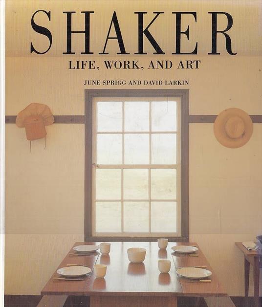 Shaker: Life, Work, and Art - copertina