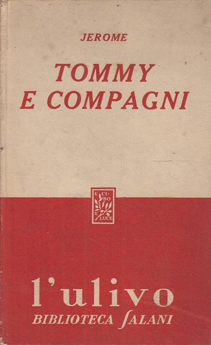 Tommy e compagni - Jerome K. Jerome - copertina