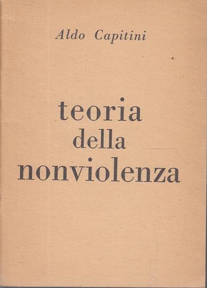 Teoria Della Nonviolenza - Aldo Capitini - copertina