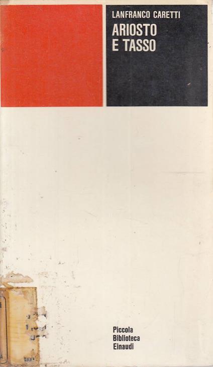 Ariosto E Tasso - Lanfranco Caretti - copertina