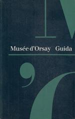 Le Musée d'Orsay - guida italiano